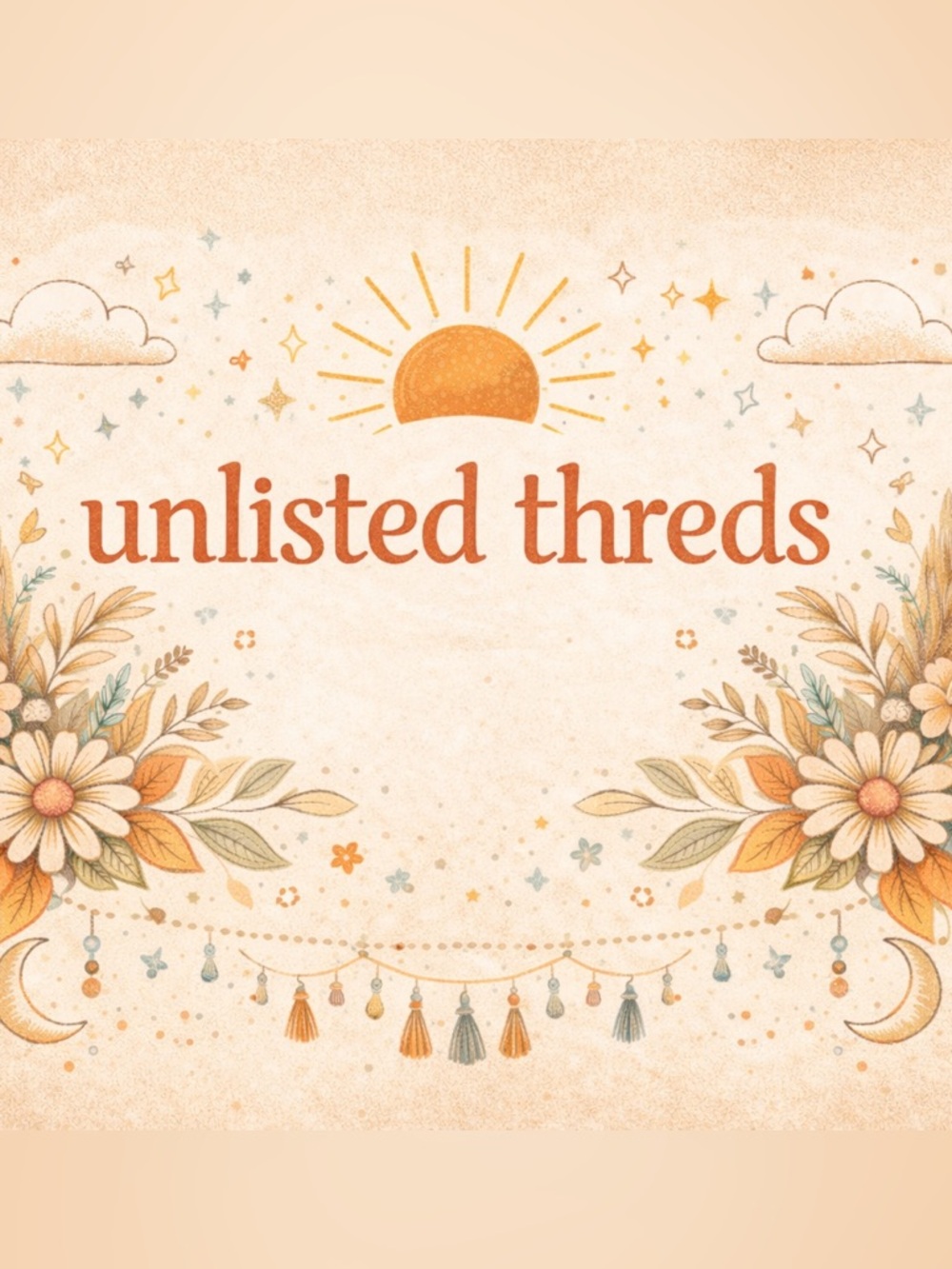 Unlisted threds 1-50
